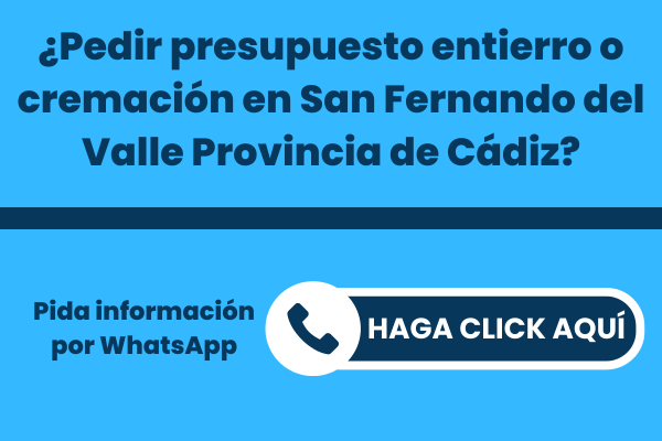 La mejor Funeraria para pedir presupuesto para un entierro o una incineración en San Fernando Provincia de Cádiz
